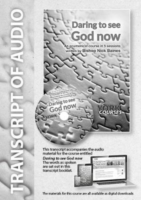 Daring to See God Now (Course Booklet) (York Courses Series)