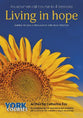 Living in Hope (Transcript) (York Courses Series)