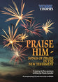 Praise Him : Songs of Praise in the New Testament (Cd-Audio) (York Courses Series)