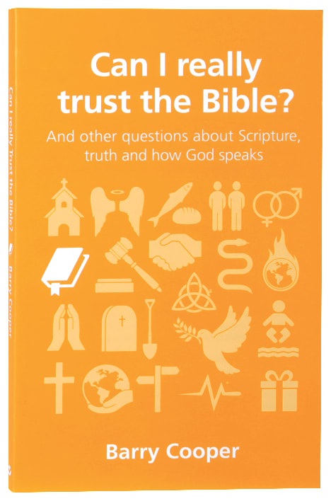 Can I Really Trust the Bible? (Questions Christian Ask Series)