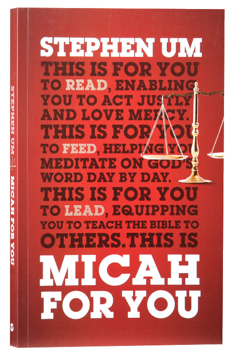 Micah For You: Acting Justly, Loving Mercy (God's Word For You Series)