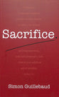 Sacrifice: Costly Grace and Glorious Privilege