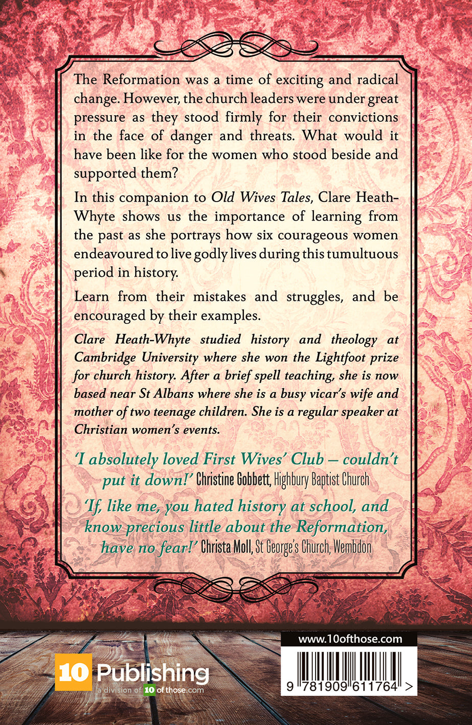 First Wives' Club: Twenty-First Century Lessons From the Lives of Sixteenth Century Women
