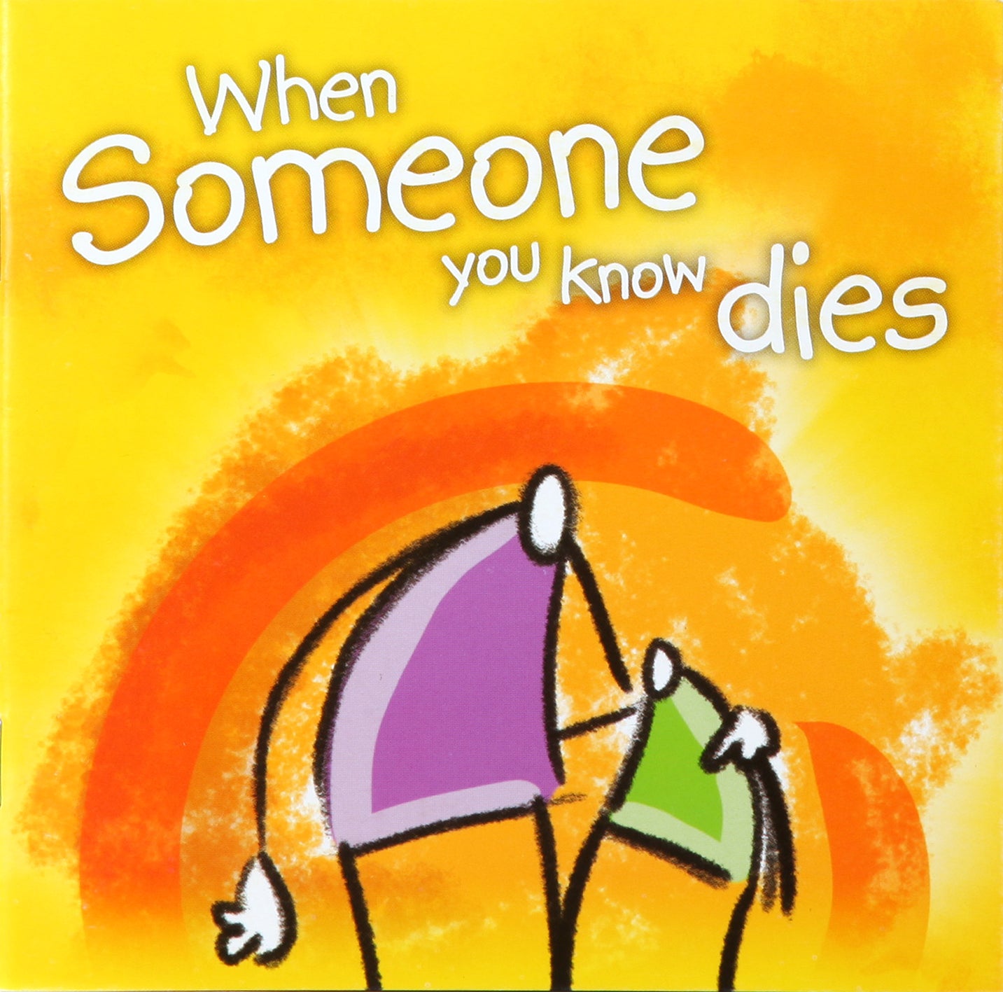 When Someone You Know Dies