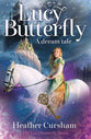 A Dream Tale (#01 in Lucy Butterfly Series)