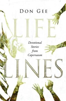 Life Lines: Tales of Hope From Capernaum