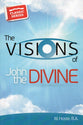 Visions of John the Divine (Classic Re-print Series)
