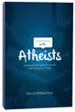 Engaging With Atheists: Understanding Their World; Sharing Good News