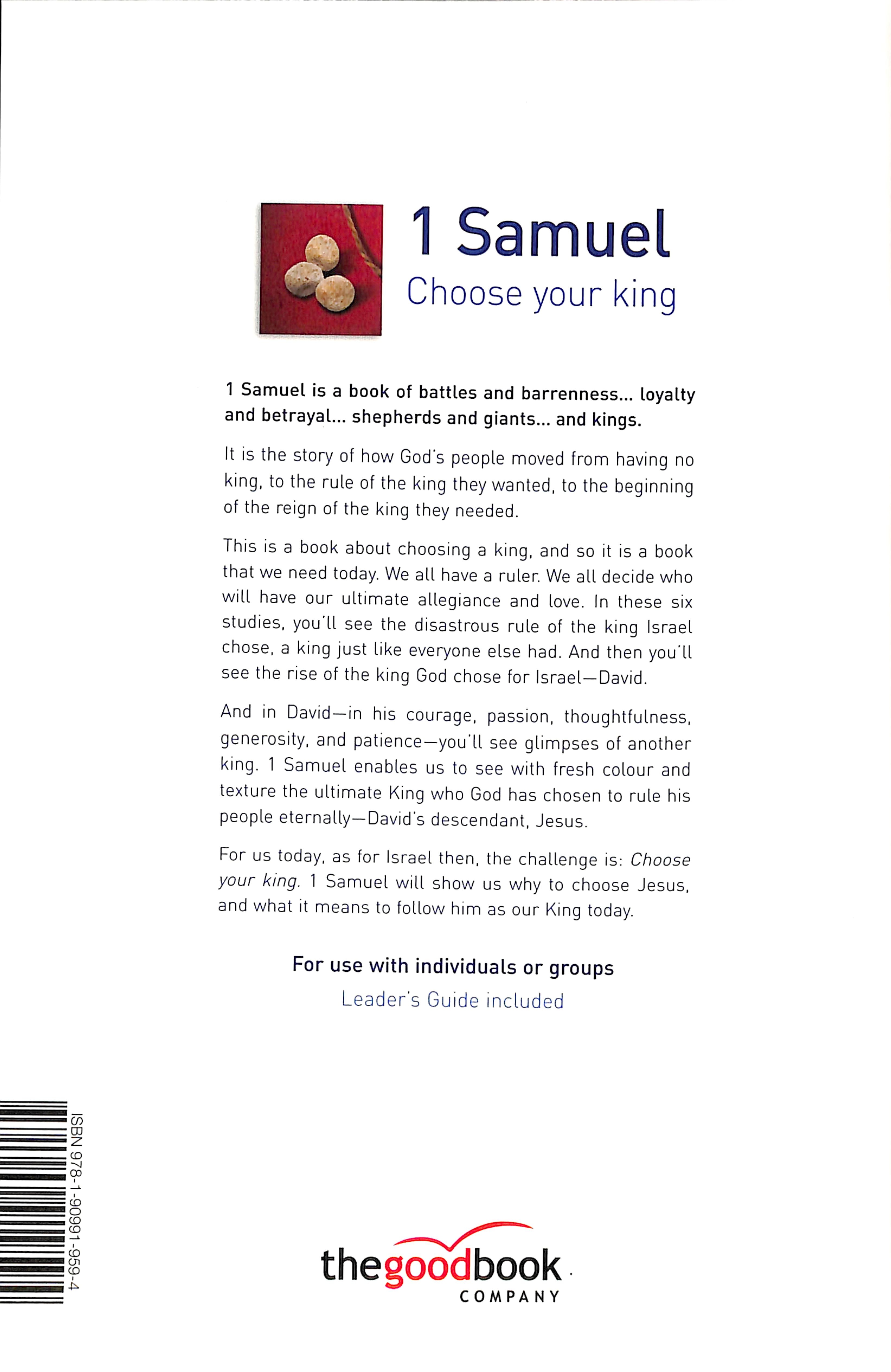 1 Samuel: Choose Your King (Good Book Guides Series)