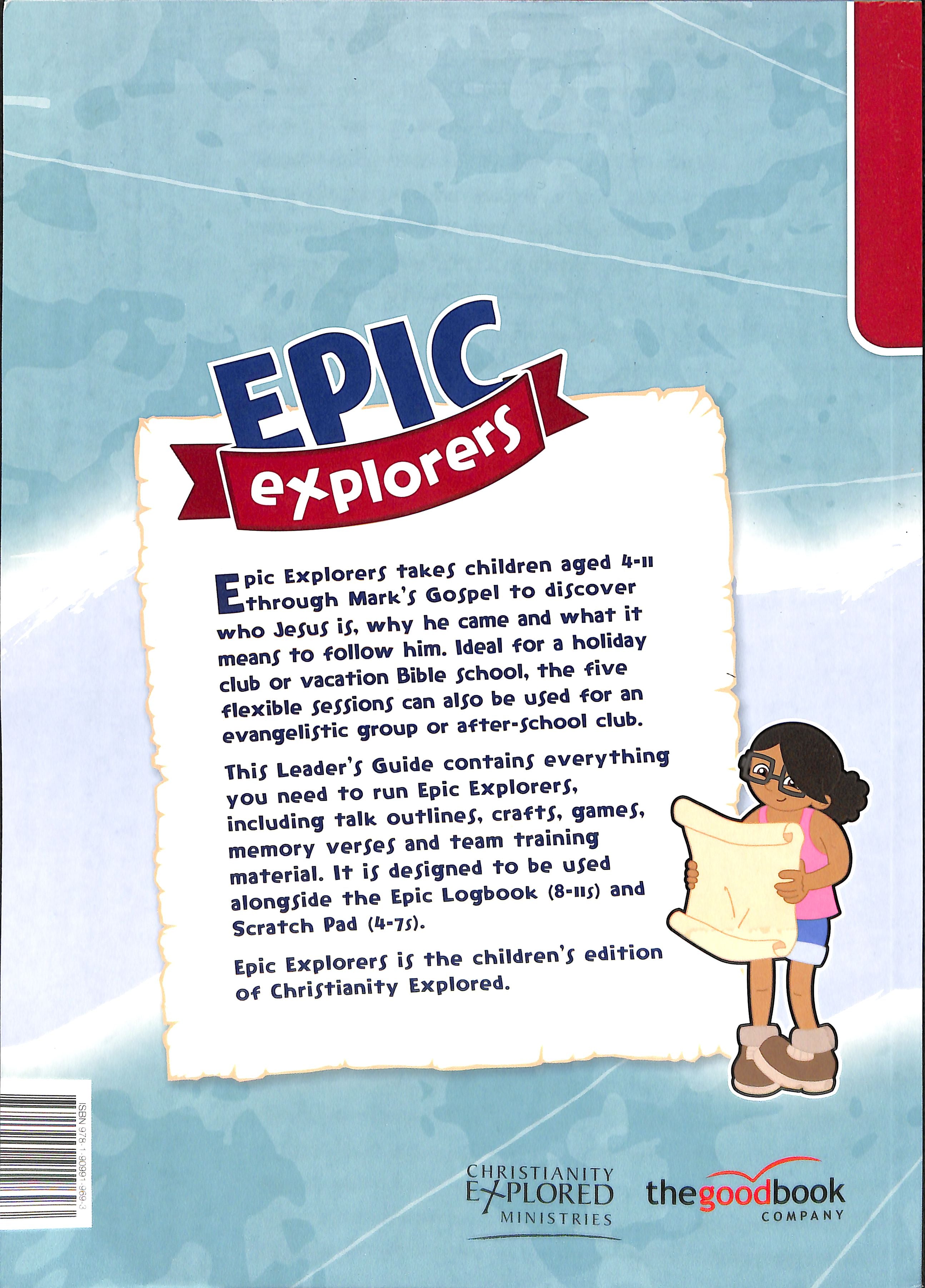 Epic Explorers: Christianity Explored Children's Edition (Leader's Guide)