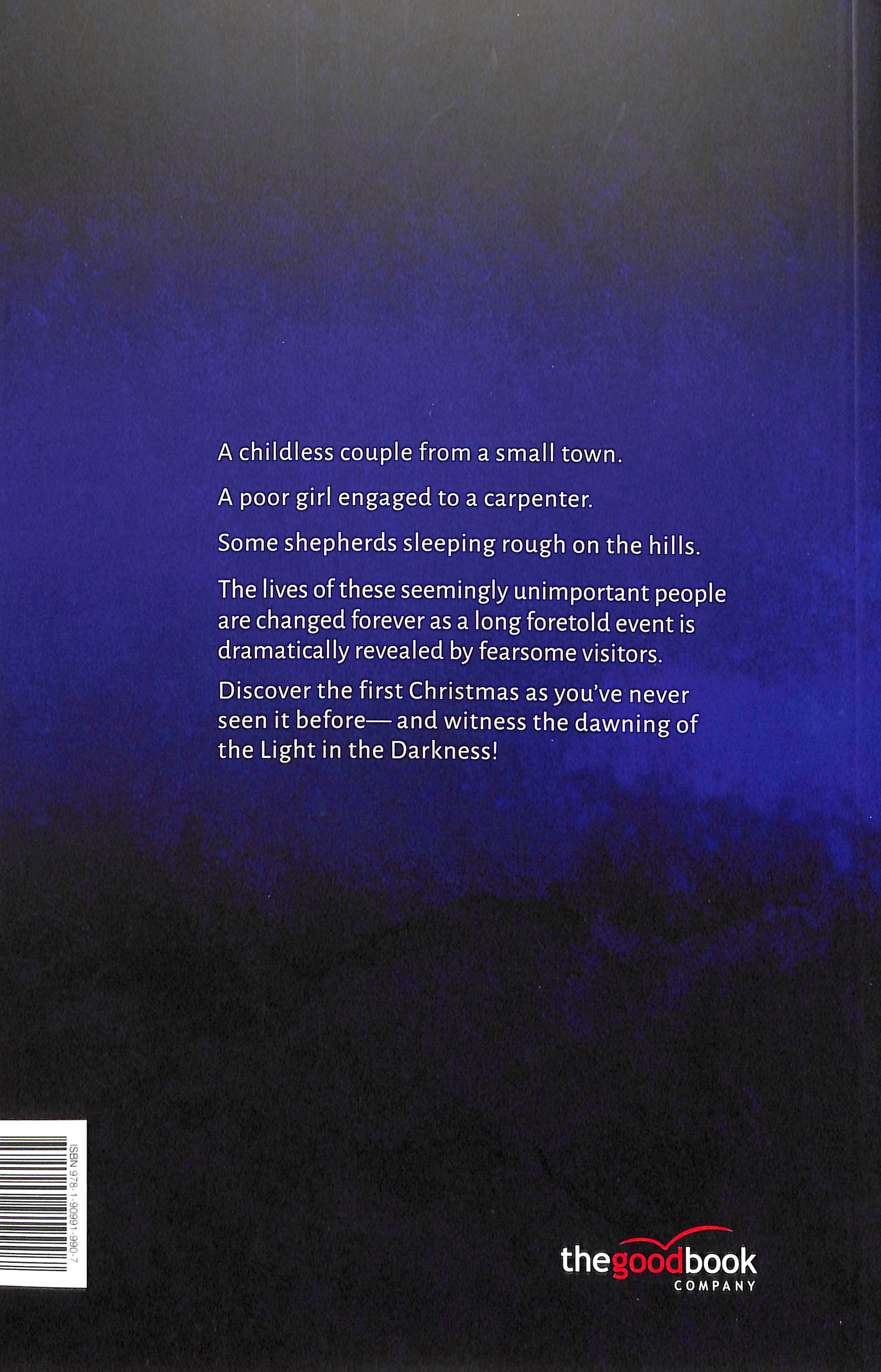 Light in the Darkness: The Christmas Story From Luke 1-2