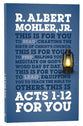 Acts 1-12 For You (God's Word For You Series)