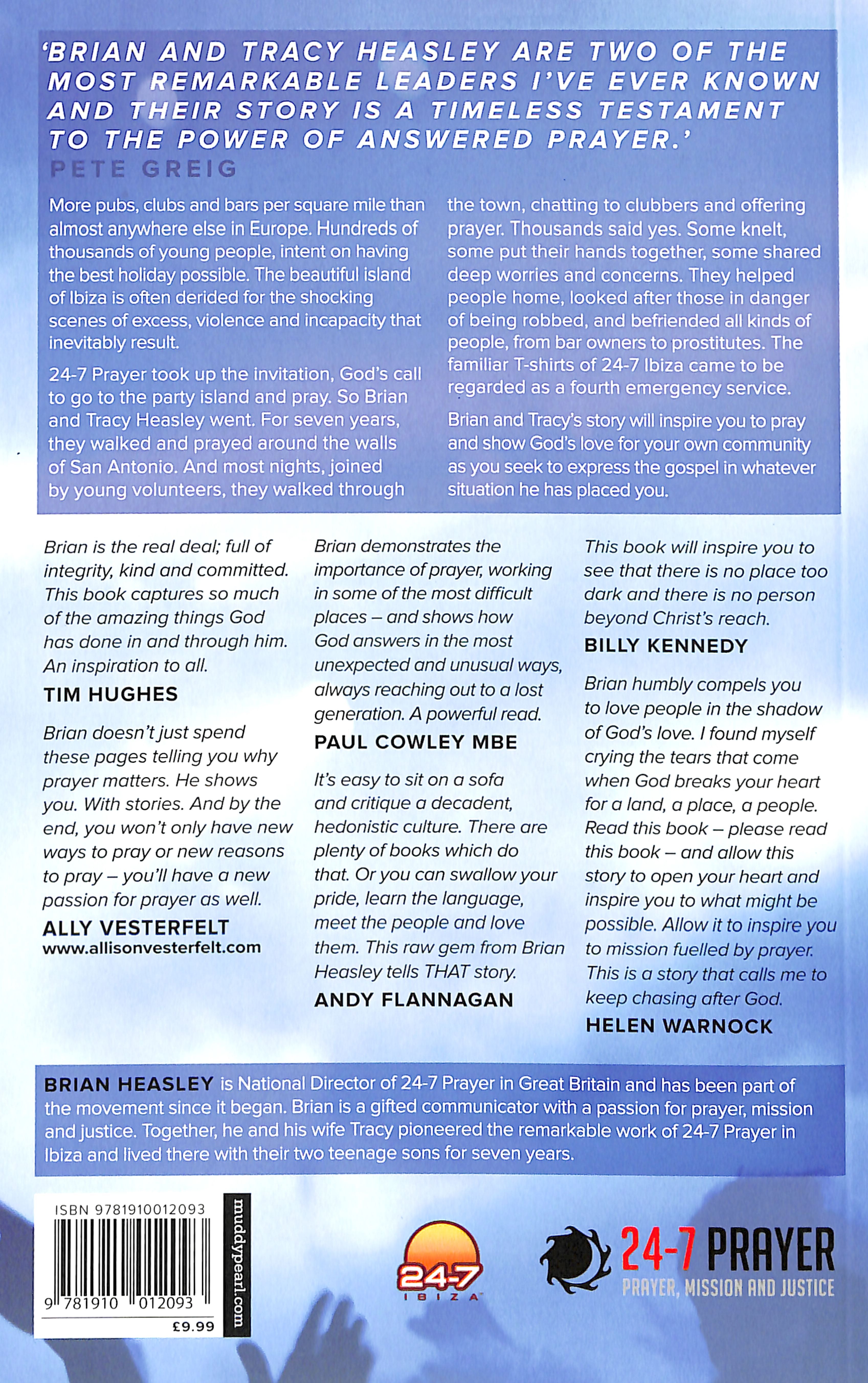 Gatecrashing; the Story of the 24-7 Prayer in Ibiza