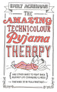 Amazing Technicolour Pyjama Therapy