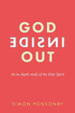 God Inside Out: An In-Depth Study of the Holy Spirit (2nd Edition)