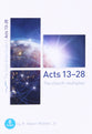 Acts 13-28: The Church Multiplies (8 Studies) (Good Book Guides Series)