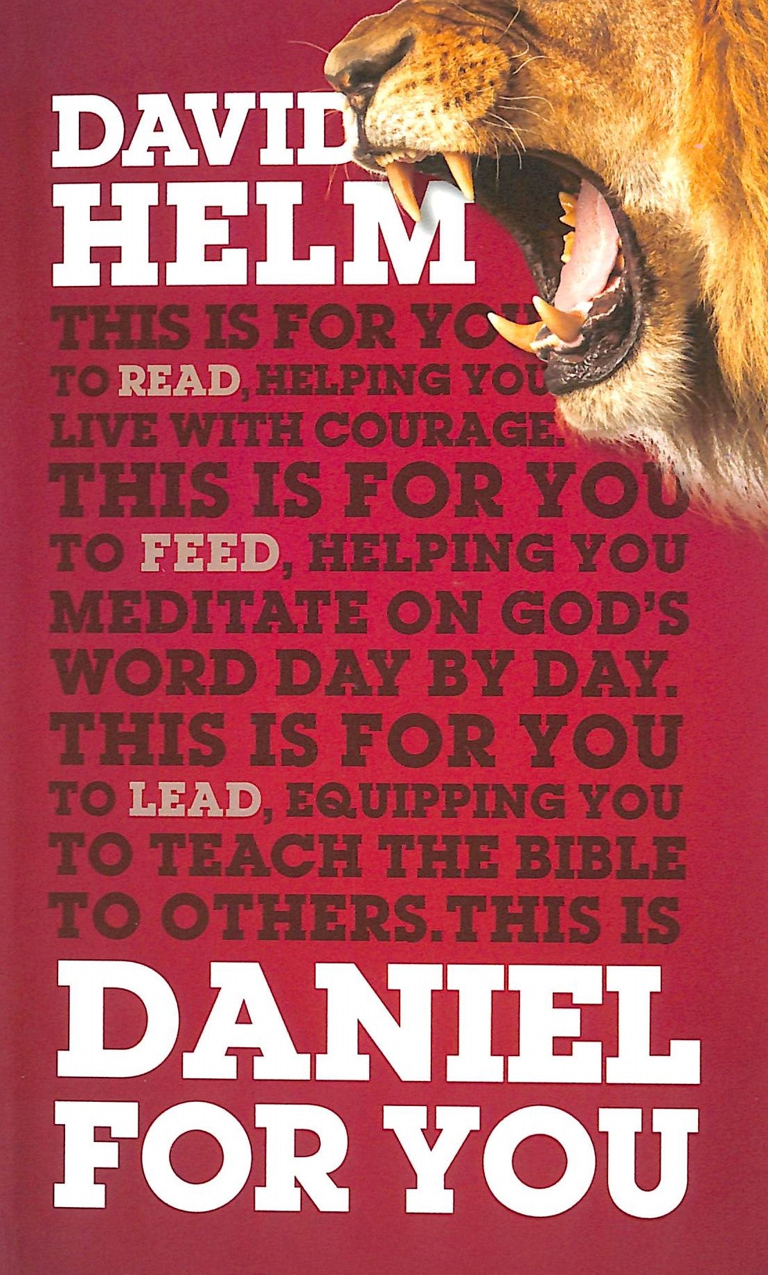 Daniel For You: For Reading, For Feeding, For Leading (God's Word For You Series)