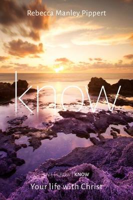 Know Your Walk With Christ (Handbook) (#03 in Livegrowknow Series)