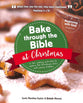 Bake Through the Bible At Christmas