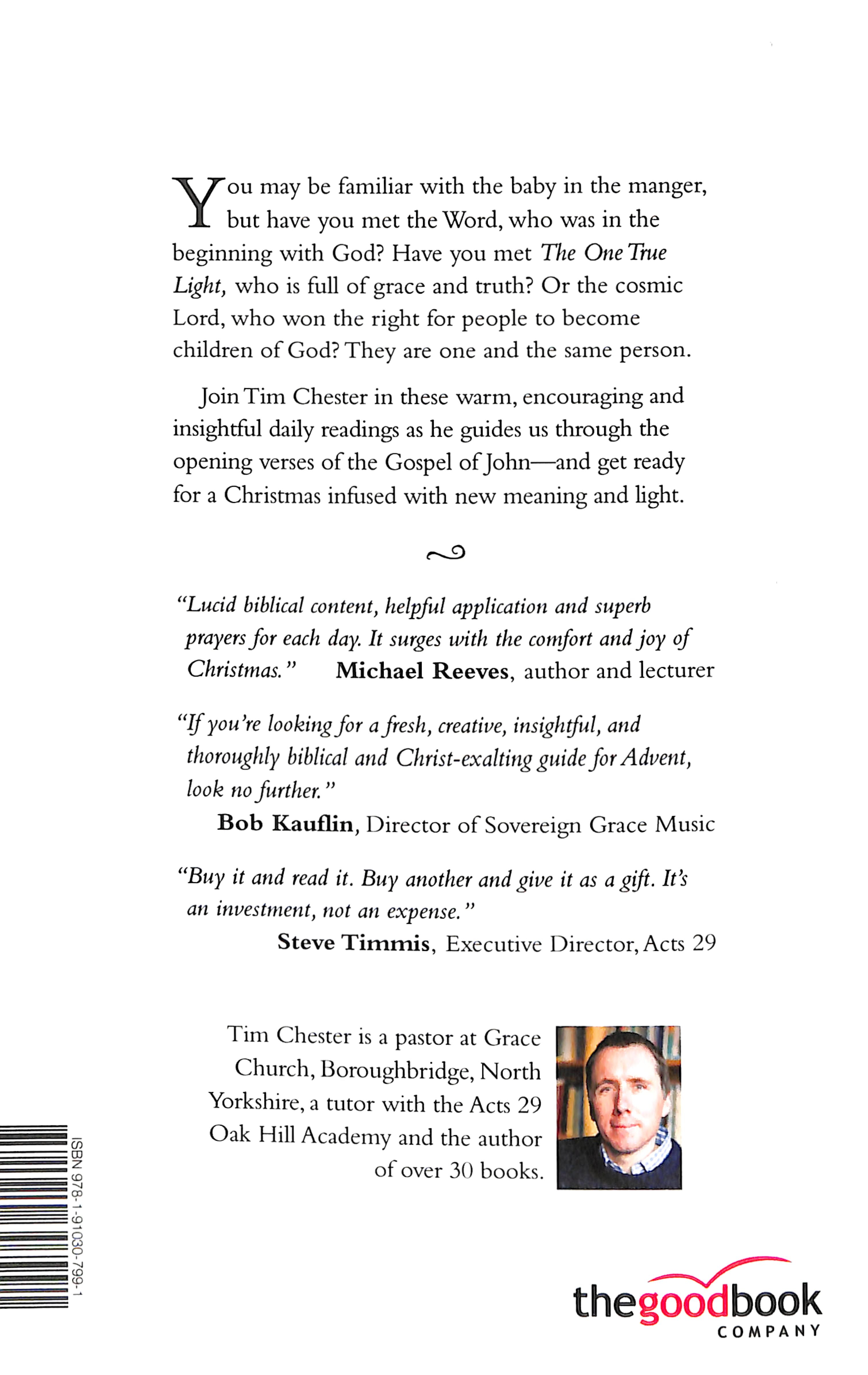 The One True Light: Daily Advent Readings From the Gospel of John