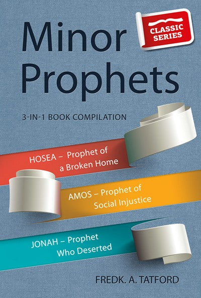 Minor Prophets - Book 2 (Classic Re-print Series)