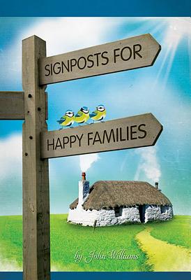Signposts For Happy Families