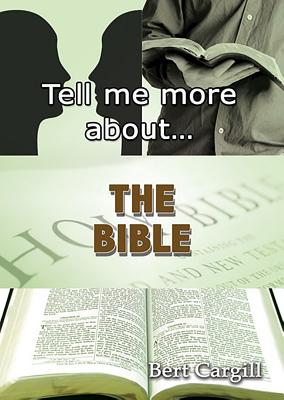 Tell Me More About the Bible (Tell Me More About... Series)