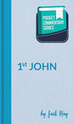 1 John (Pocket Commentary Series)
