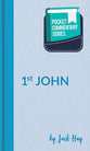 1 John (Pocket Commentary Series)