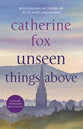 Unseen Things Above (#02 in Lindchester Chronicles)