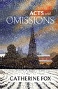 Acts and Omissions (#01 in Lindchester Chronicles)