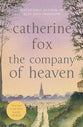 The Company of Heaven (#05 in Lindchester Chronicles Series)