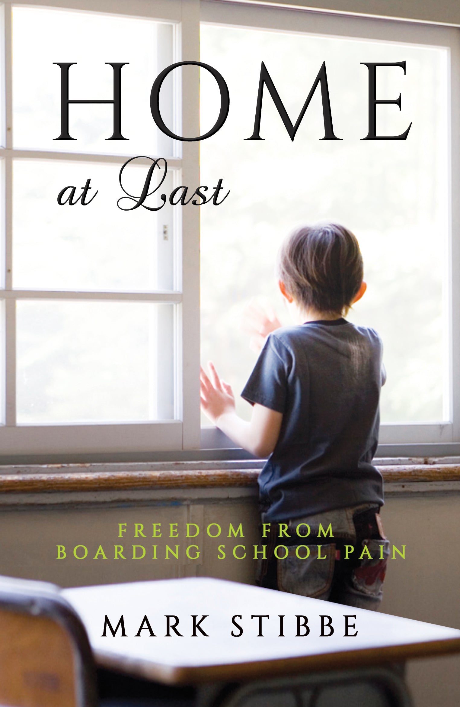 Coming Home At Last: Freedom From Boarding School Pain
