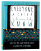 Everyone a Child Should Know (A Child Should Know Series)