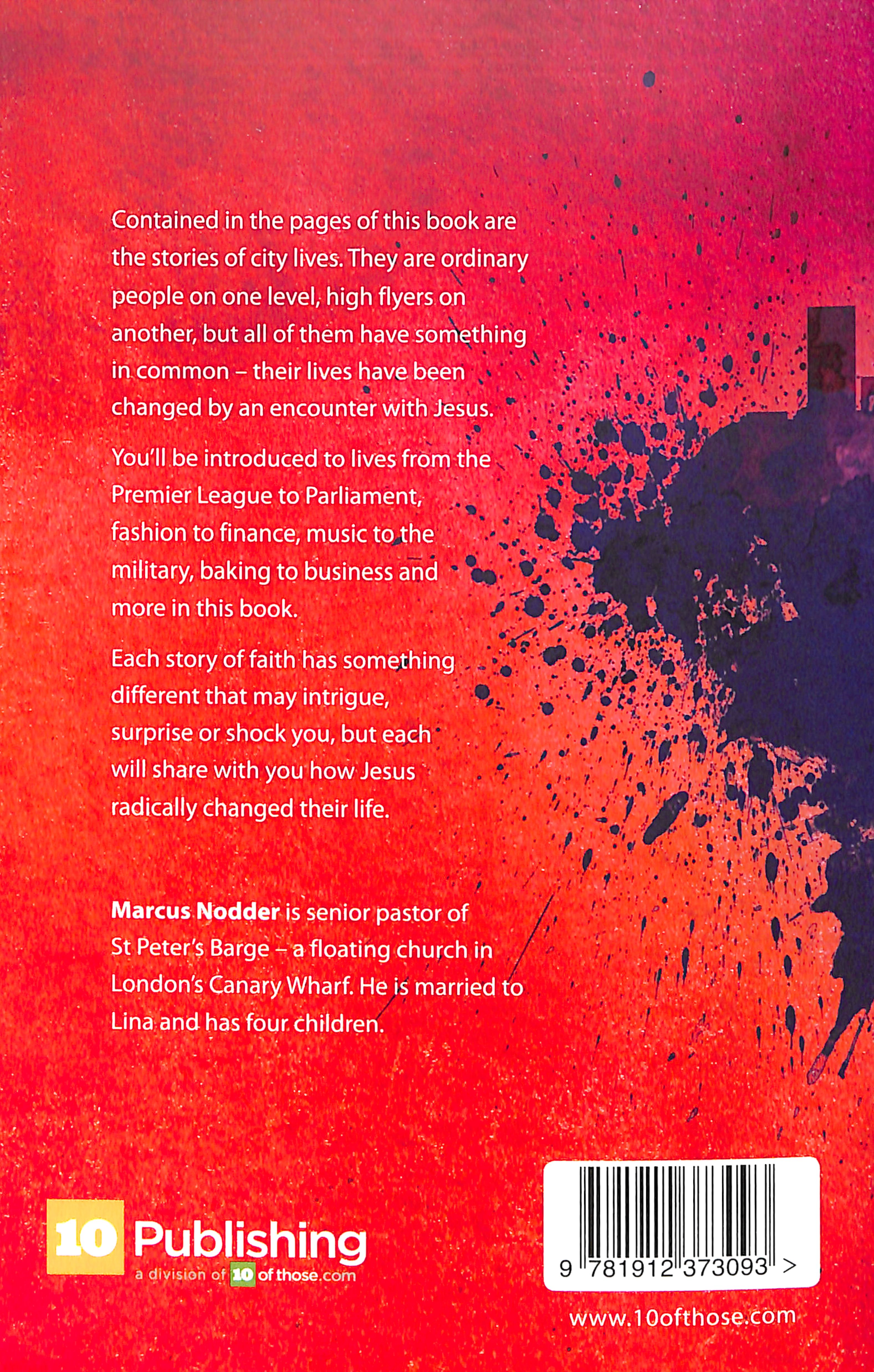 City Lives: Real Stories of Changed Lives From the Workplace