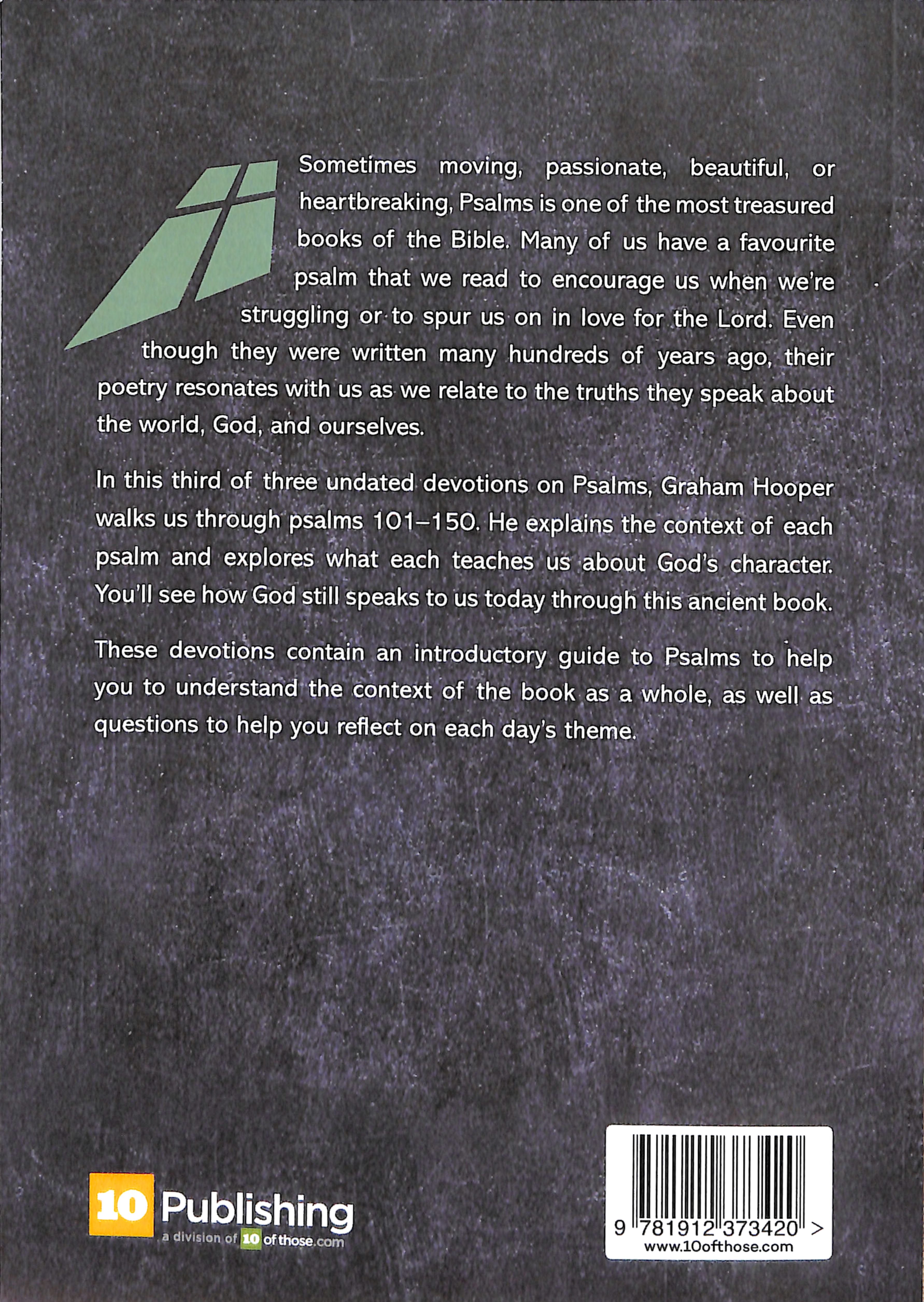 Psalms Volume #03: Songs From the Heart: 54 Undated Devotions Psalms 101-150 (10 Publishing Devotions Series)