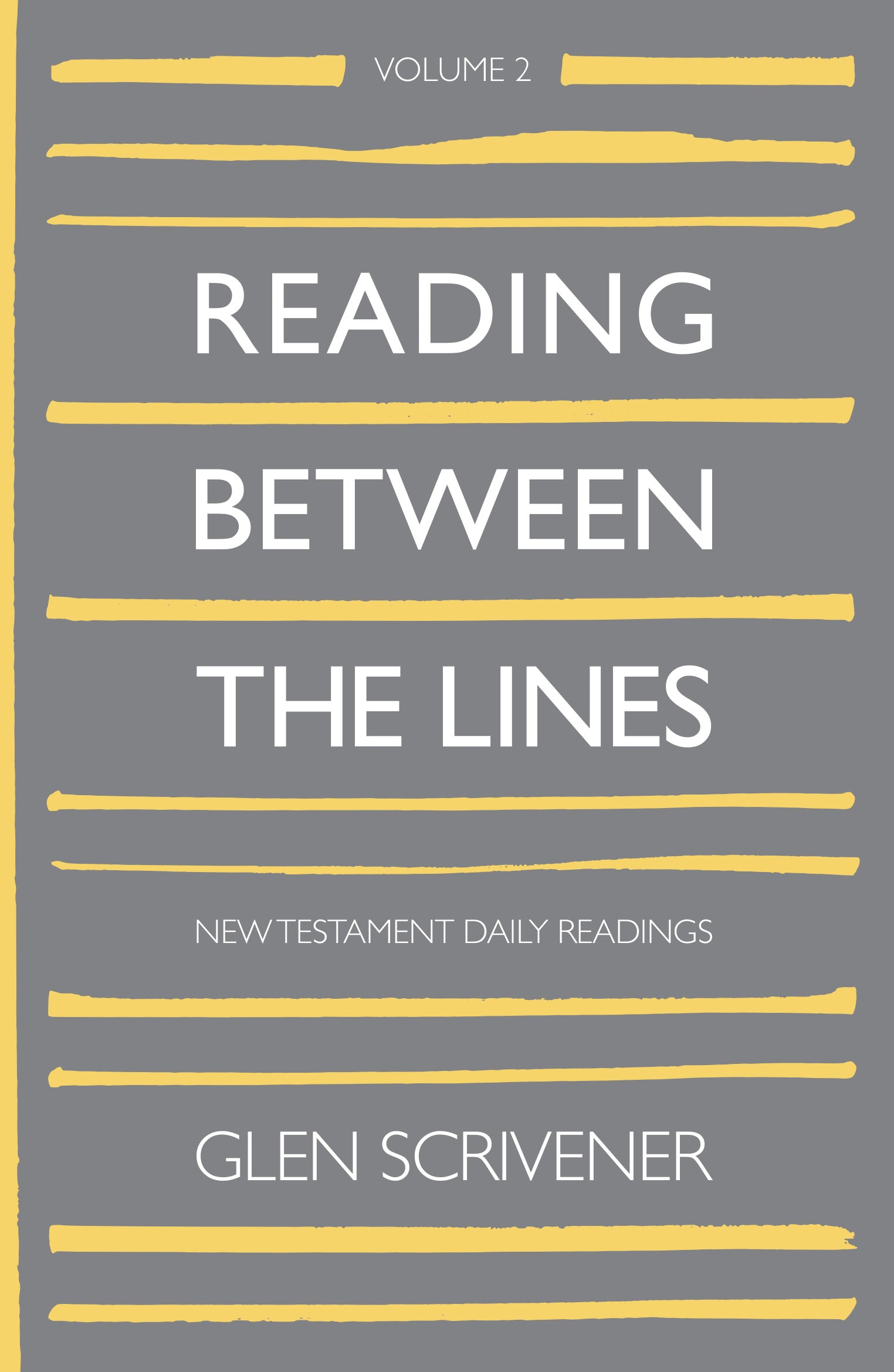 Reading Between the Lines (Vol 2)