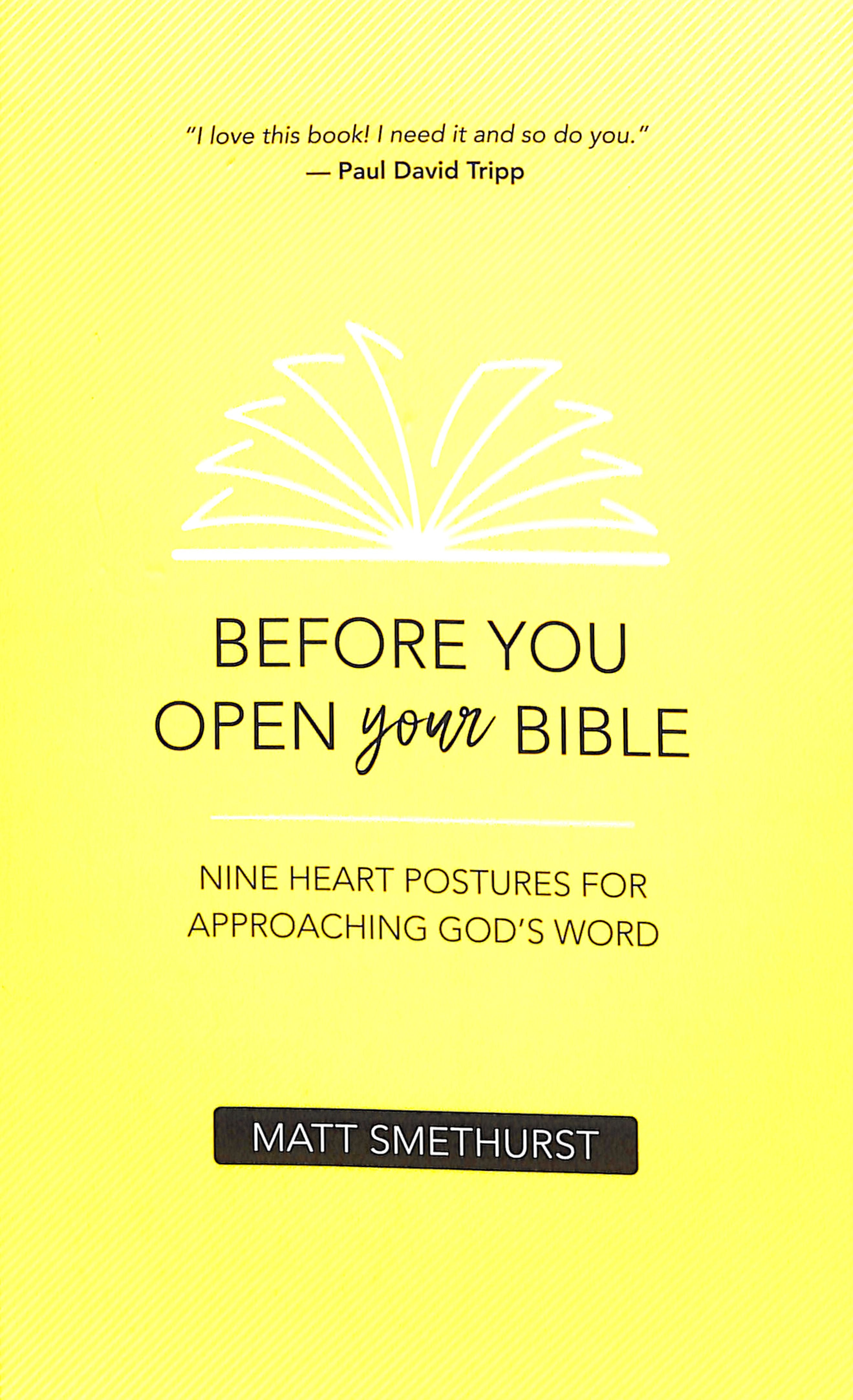 Before You Open Your Bible