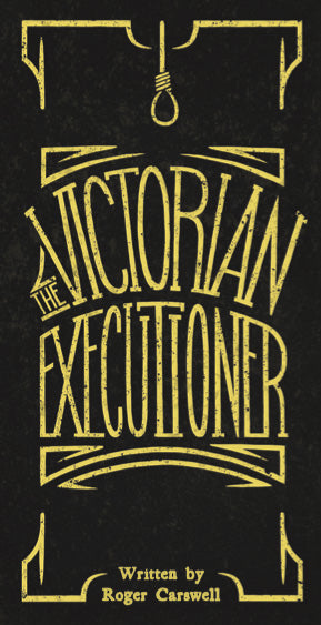 Victorian Executioner