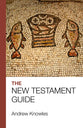 The Bible Guide: New Testament