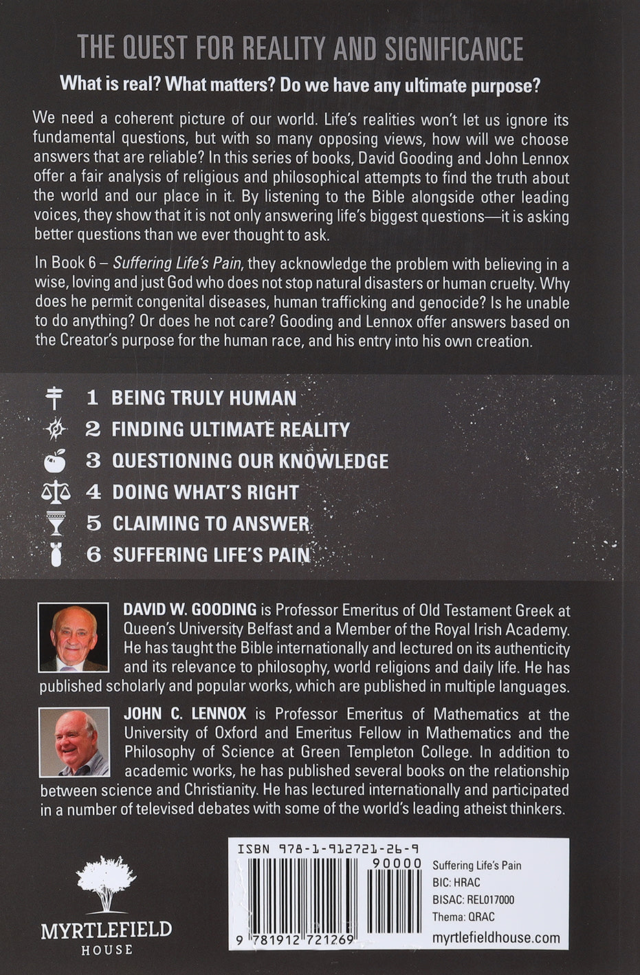 Suffering Life's Pain: Facing the Problems of Moral and Natural Evil (#06 in The Quest For Reality And Significance Series)