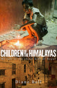 Children of the Himalayas: My Call to the Street Kids of Nepal