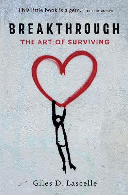 Breakthrough: The Art of Surviving