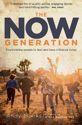The Now Generation: Empowering Young People to Lead Today
