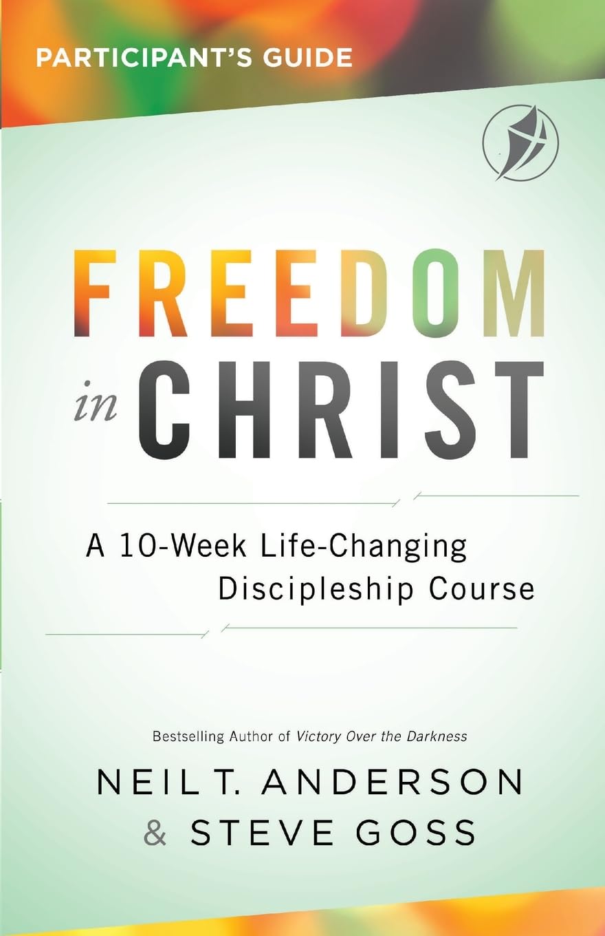 Freedom in Christ Participant's Guide (Freedom In Christ Course)