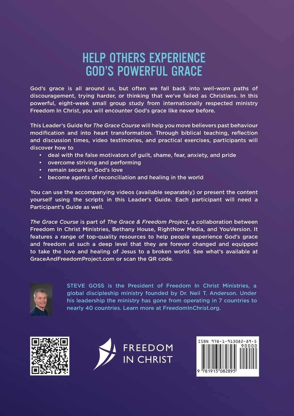The Grace Course (Leader Guide, Freedom In Christ Course Series)