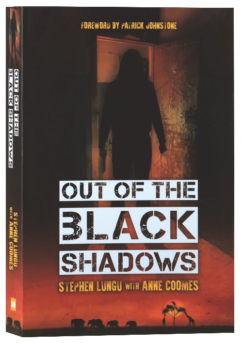 Out of the Black Shadows