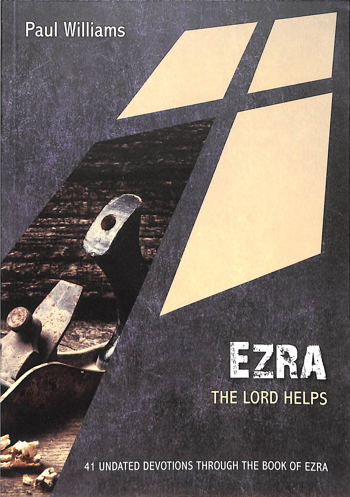 Ezra: The Lord Helps:41 Undated Bible Readings
