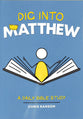 Dig Into Matthew: A Daily Bible Study