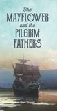 Mayflower and the Pilgrim Fathers (50 Pack)